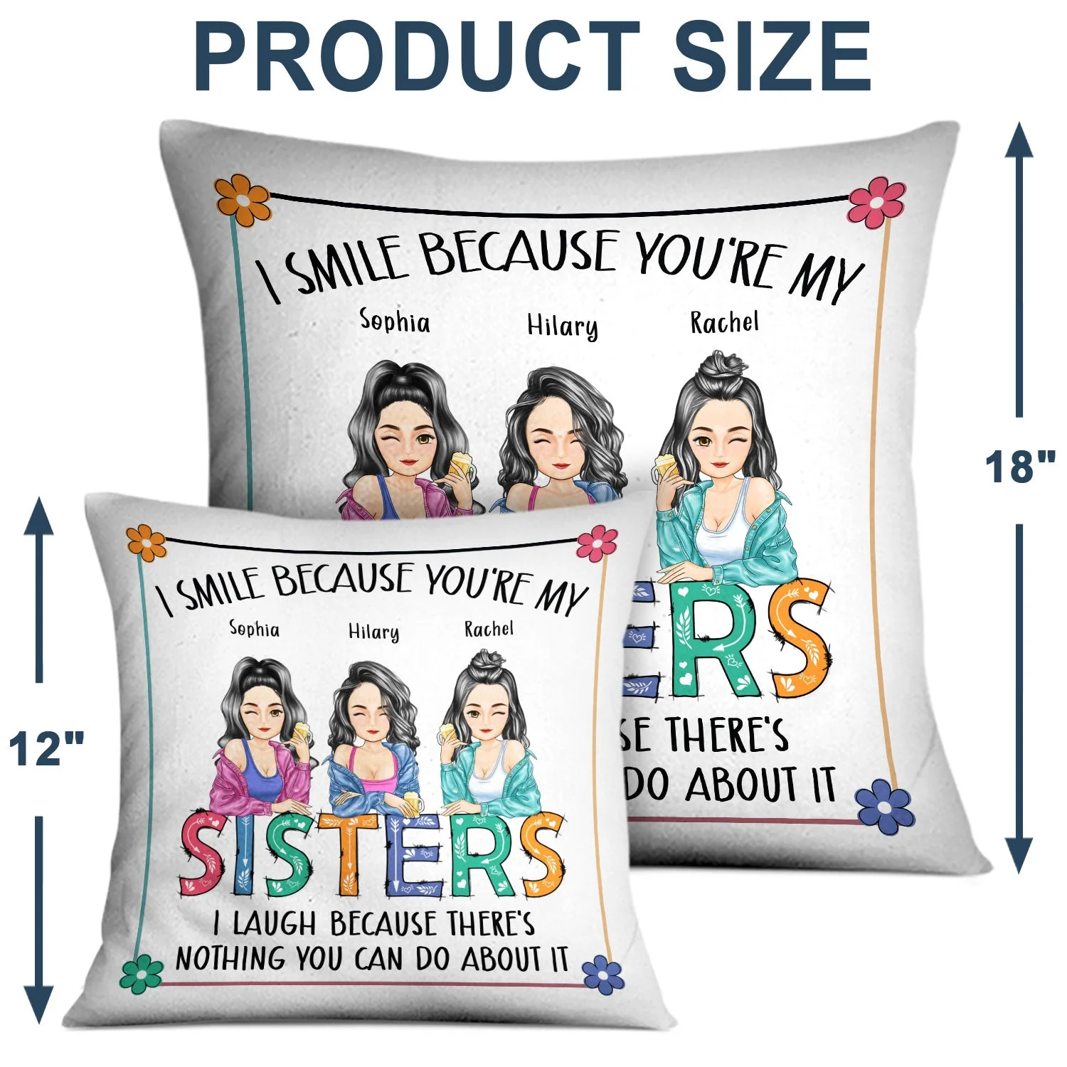 I Smile Because You Are My Sister - Gift For Sister - Personalized Pillow - Image 4