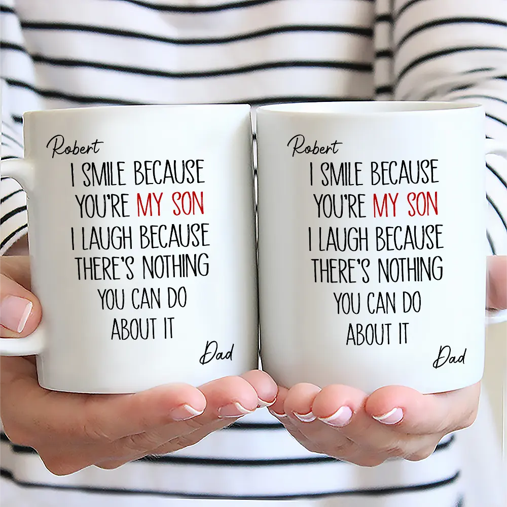 I Smile Because You Are My Son Daughter - Personalized Mug - Image 2
