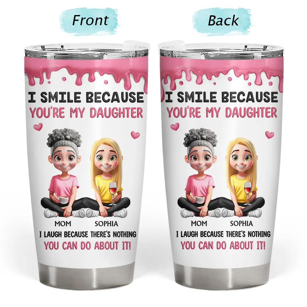I Smile Because You Are My Son Daughter - Personalized Tumbler - Image 3