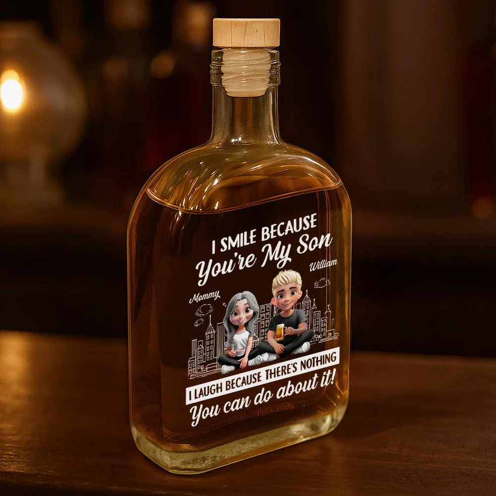 I Smile Because You're My Son - Personalized Whiskey Bottle - Image 3