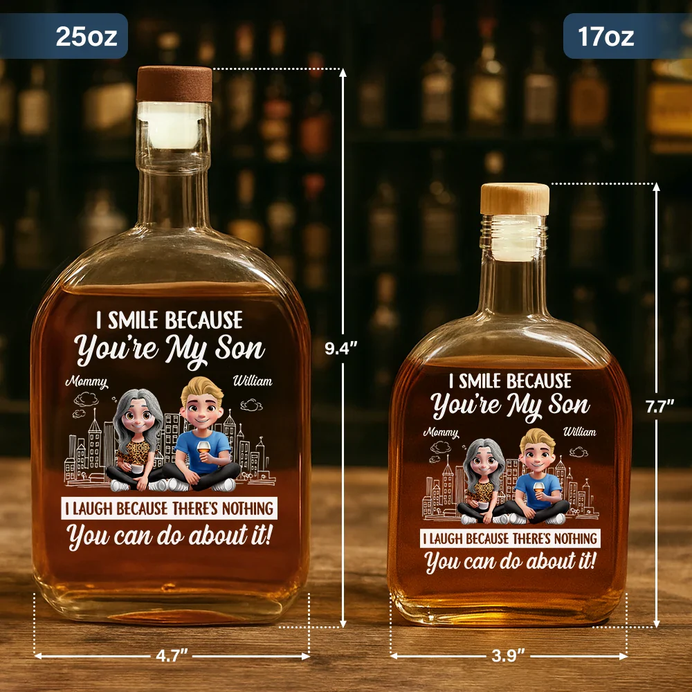 I Smile Because You're My Son - Personalized Whiskey Bottle - Image 5