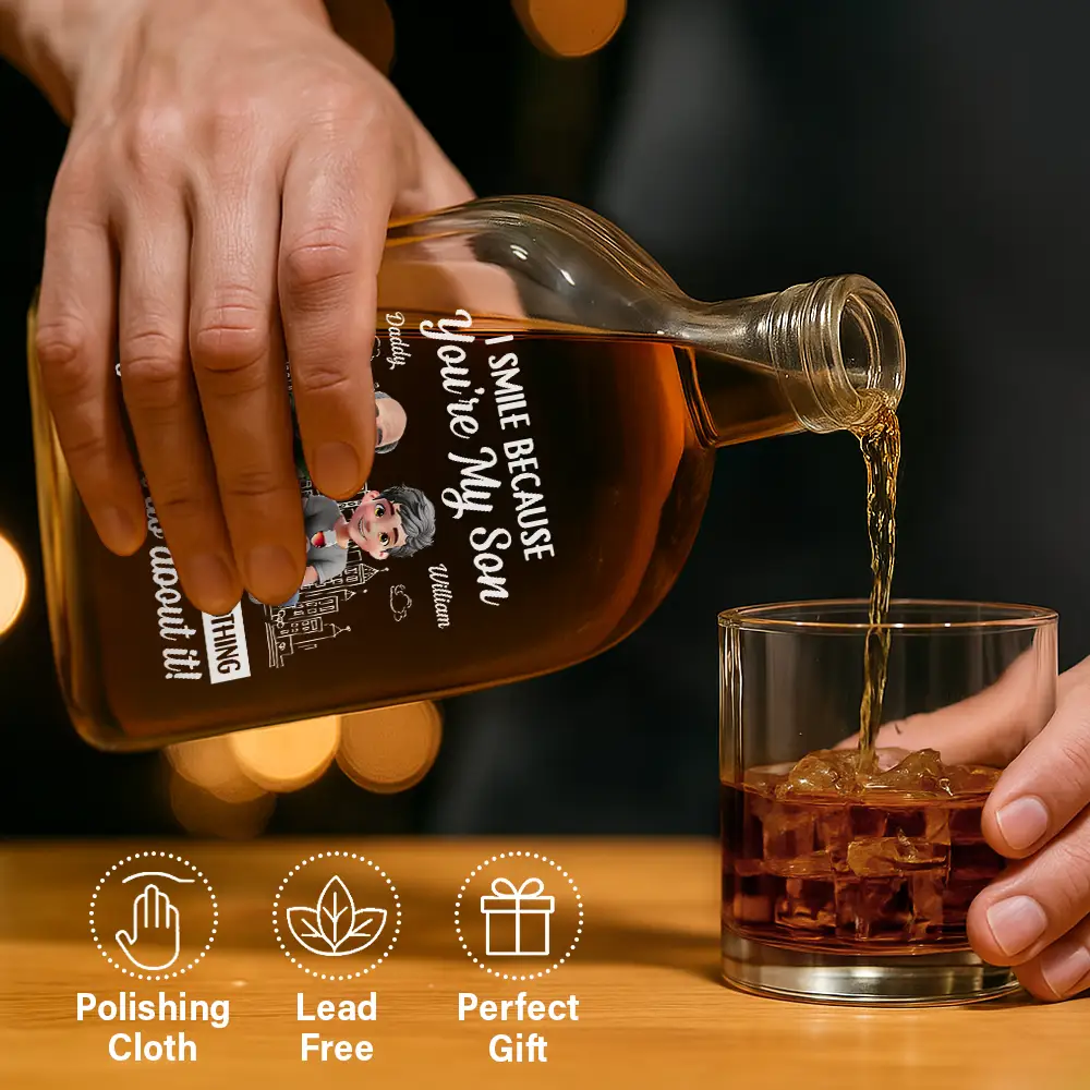 I Smile Because You're My Son - Personalized Whiskey Bottle - Image 6