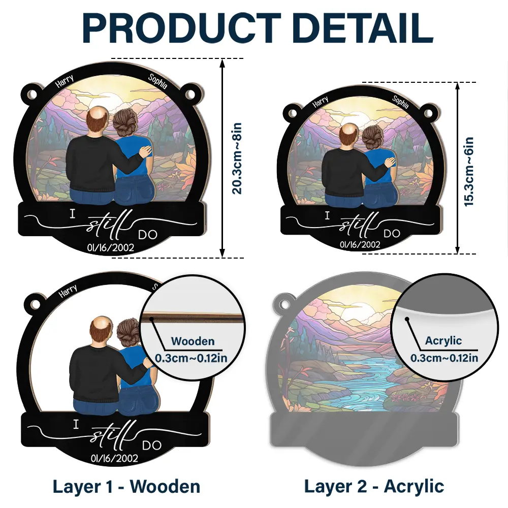 I Still Do - Personalized Window Hanging Suncatcher Ornament - Image 5
