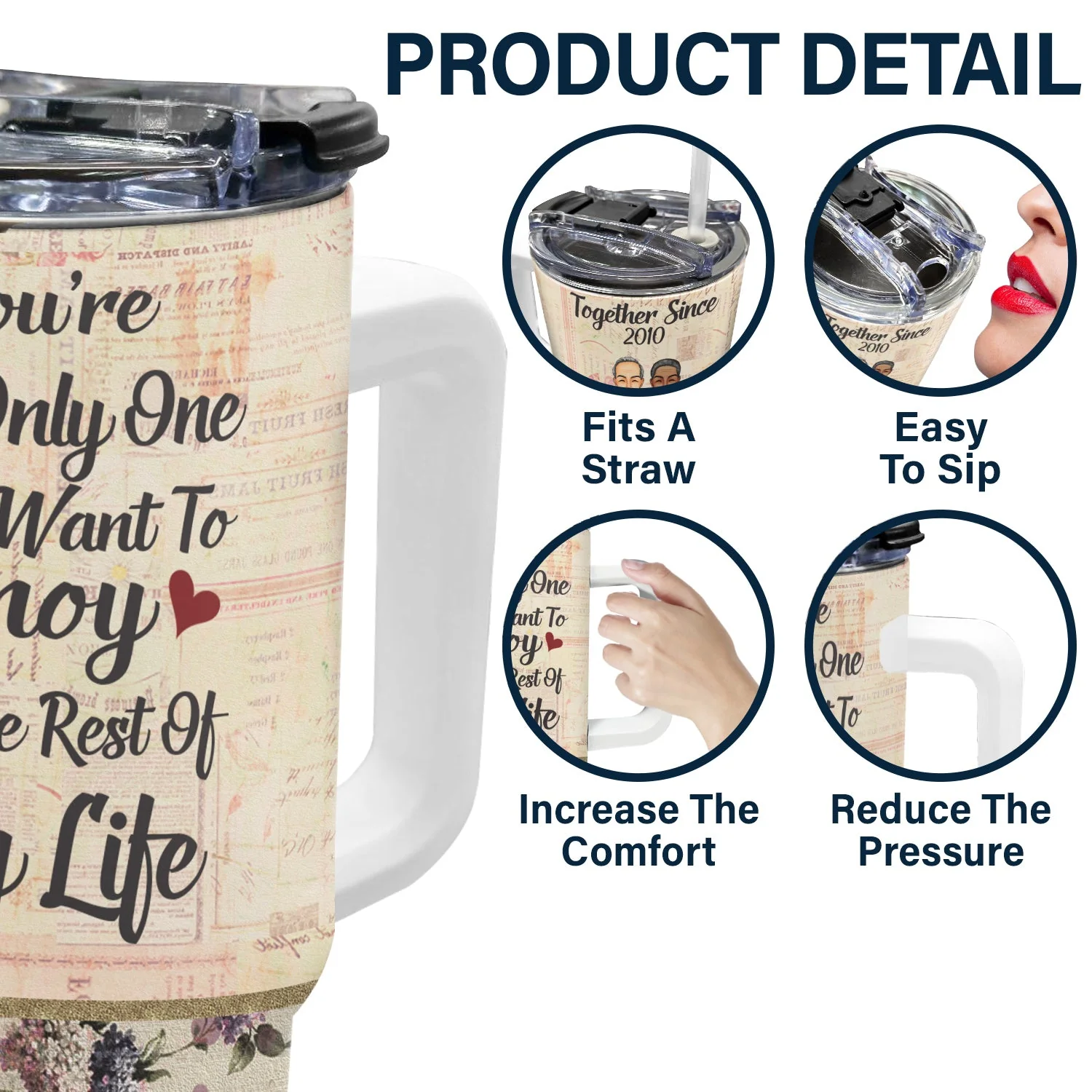 I Want To Annoy For The Rest Of My Life - Gift For Couples - Personalized 40oz Tumbler With Straw - Image 5