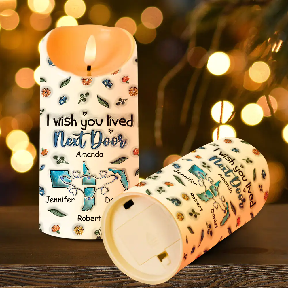 I Wish We Lived Closer - 3D Inflated Effect Printed Candle, Personalized Flameless LED Candle - Image 4