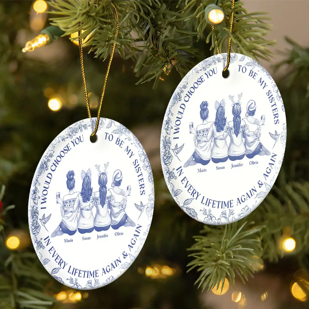 I Would Choose You To Be My Besties Sisters Chinoiserie Toile - Personalized Circle Ceramic Ornament - Image 2
