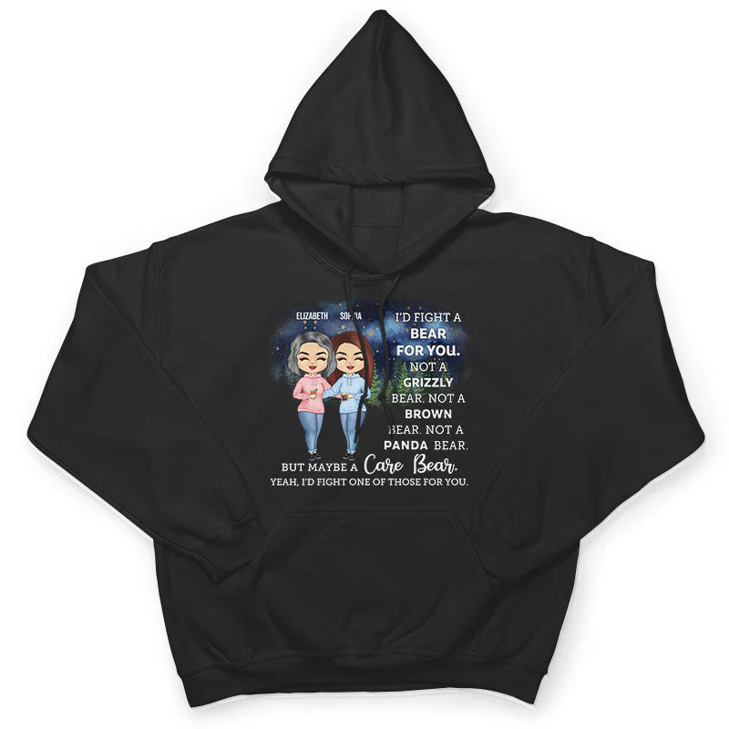 I'd Fight A Bear For You Camping Sisters - Sibling BFF Bestie Gift - Personalized Custom T Shirt - Image 4