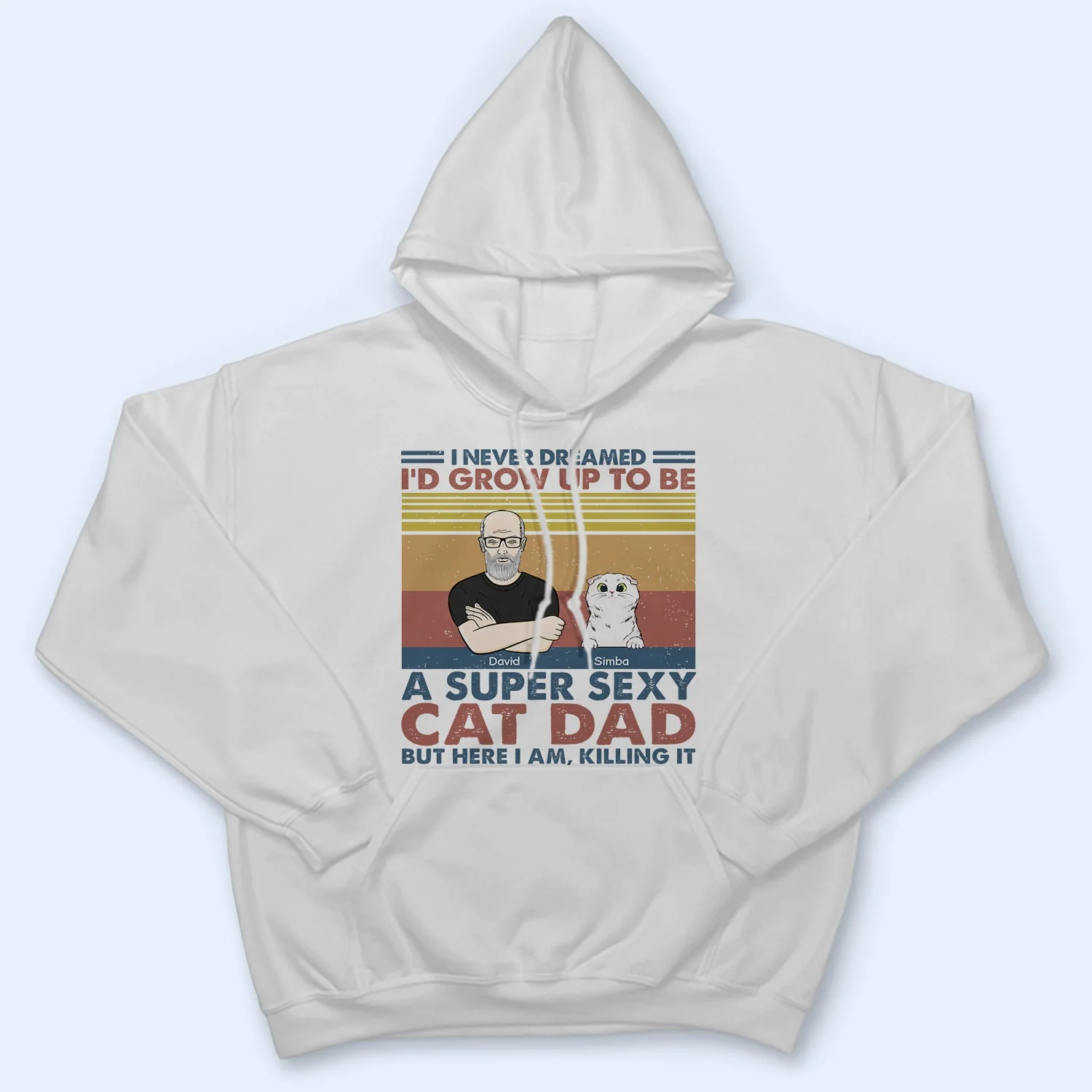 I'd Grow Up To Be A Super Sexy Cat Dad - Gift For Cat Lovers - Personalized Custom T Shirt - Image 4