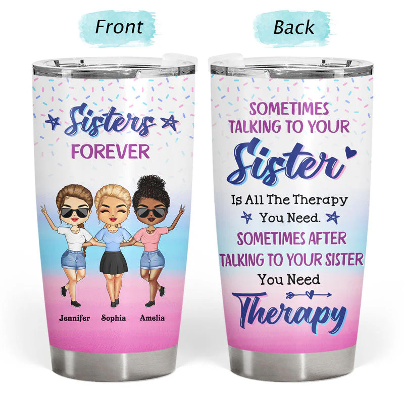 I'd Walk Through Fire For You Sister - Funny Sister Gifts - Personalized Custom Tumbler - Image 3