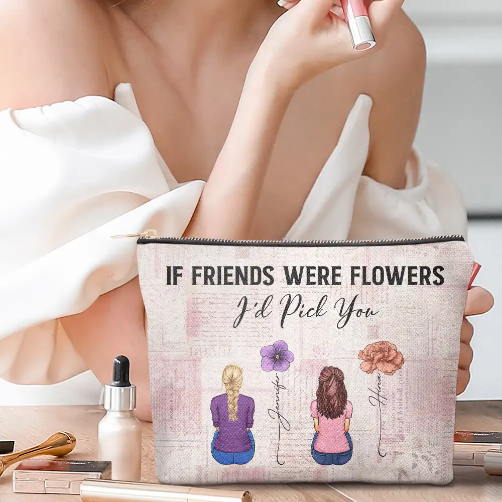 If Besties Were Flowers I'd Pick You - Personalized Cosmetic Bag - Image 2