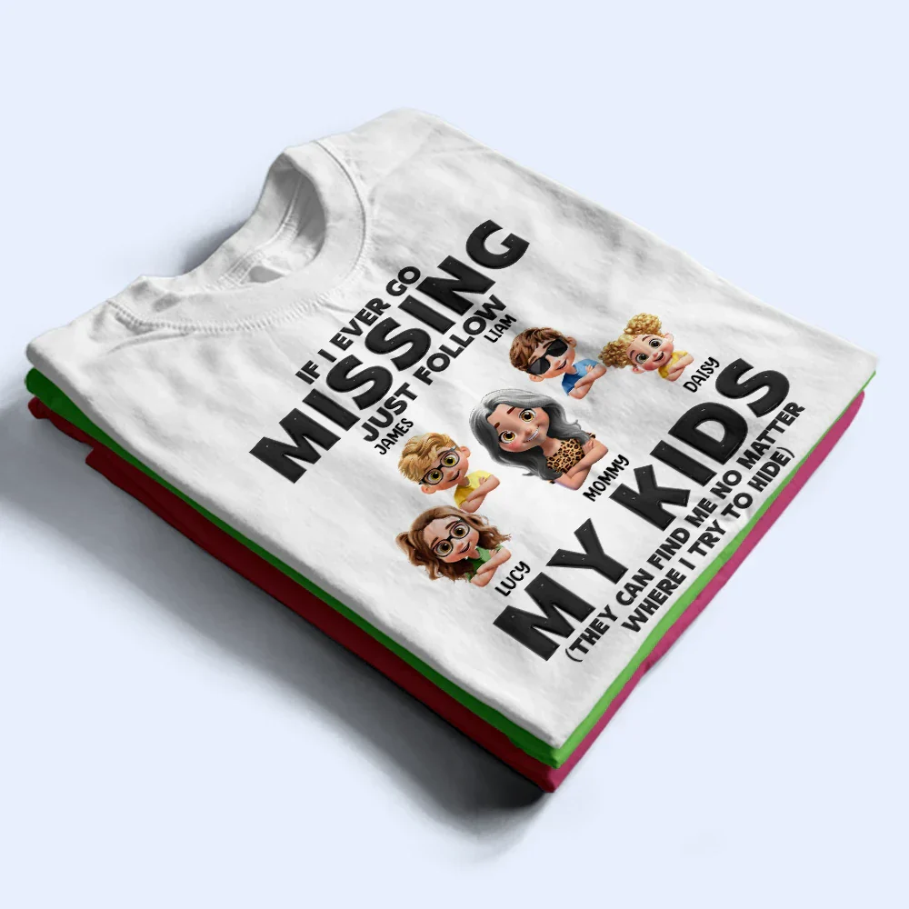 If I Ever Go Missing Just Follow My Kids Cartoon - Personalized T Shirt - Image 2
