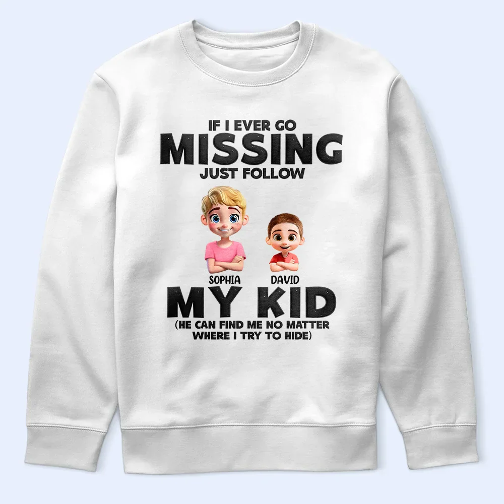 If I Ever Go Missing Just Follow My Kids Cartoon - Personalized T Shirt - Image 5