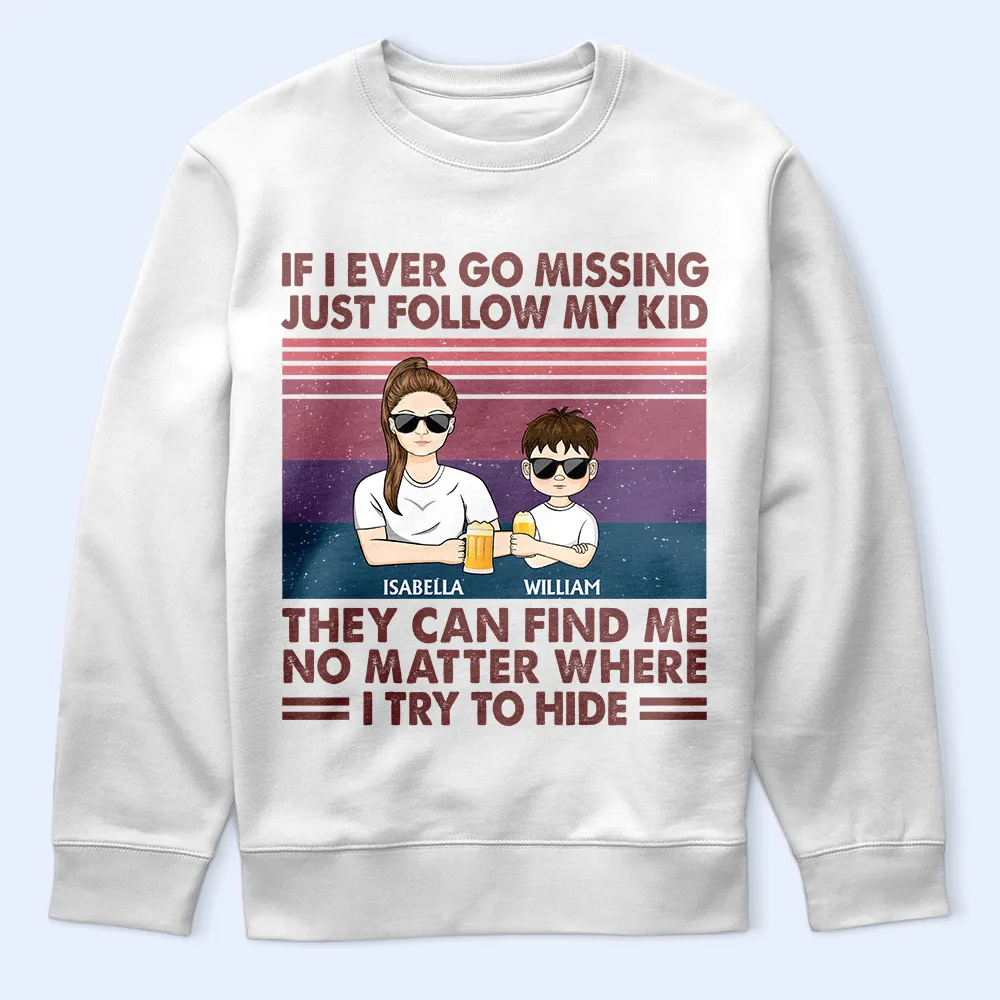 If I Ever Go Missing Just Follow My Kids Retro - Personalized T Shirt - Image 5