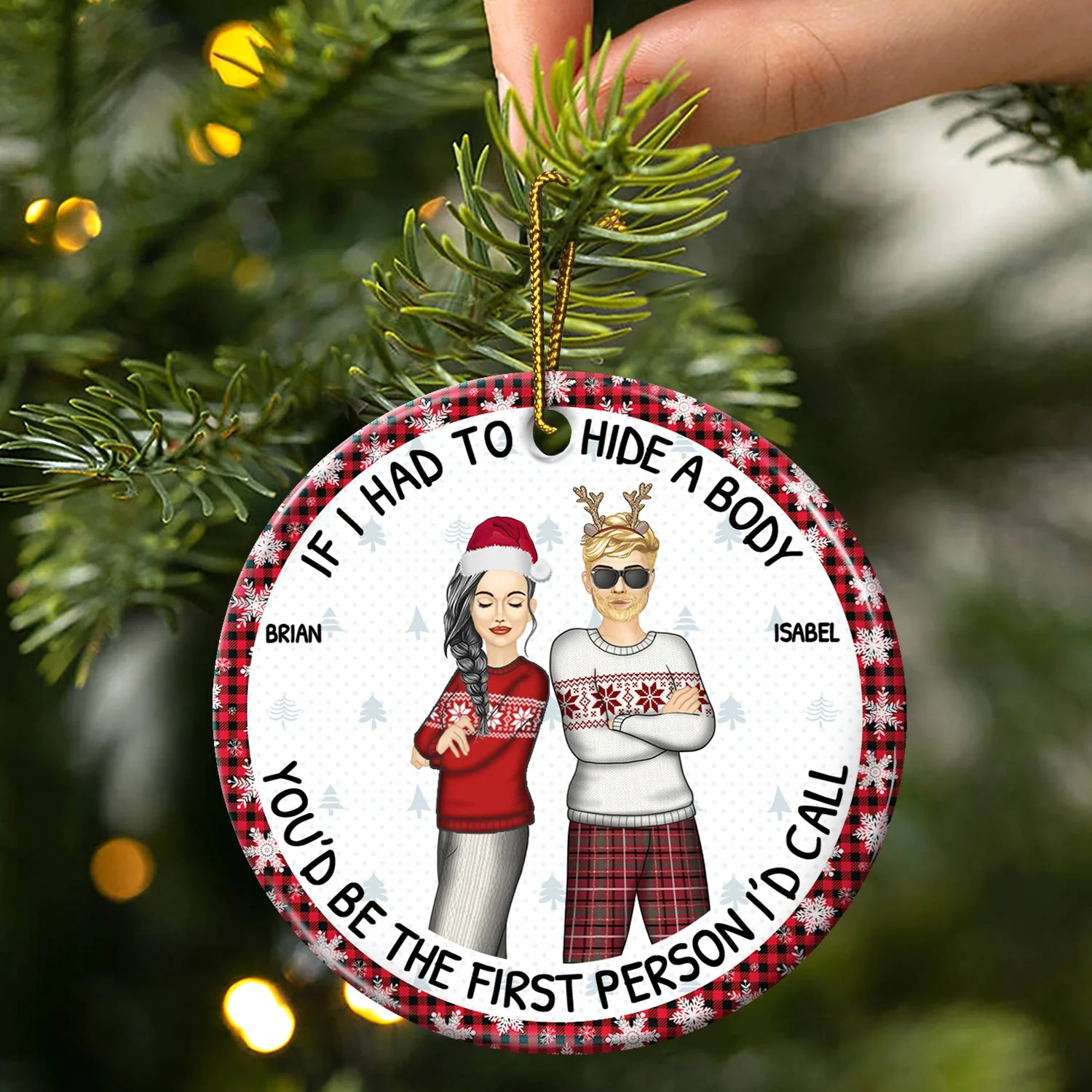 If I Had To Hide A Body - Christmas Funny Gift For Besties, Friends, Colleagues - Personalized Circle Ceramic Ornament - Image 3