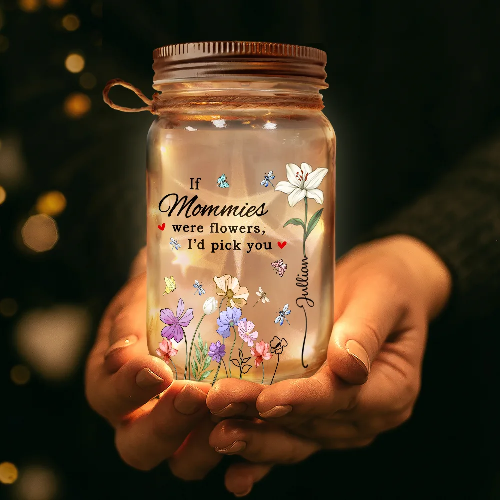 If Nanas Were Flowers I'd Pick You Birth Month Flower - Personalized Mason Jar Light - Image 3
