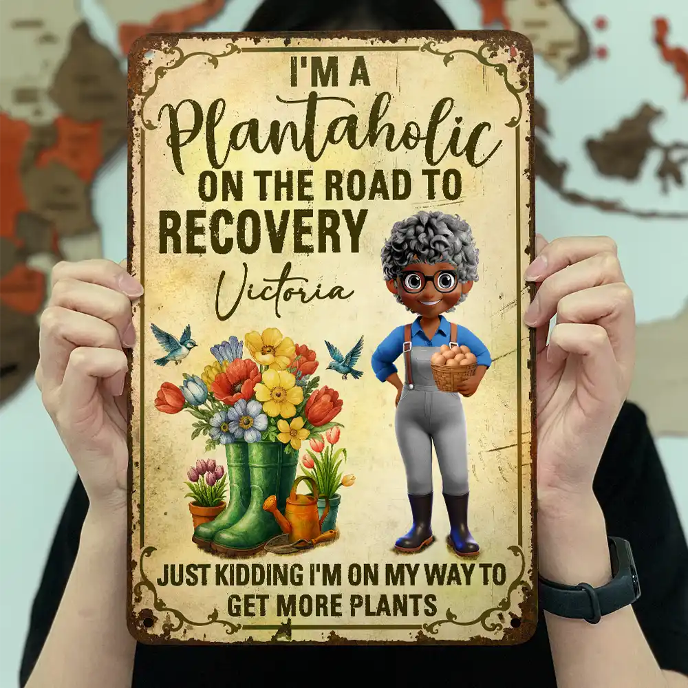 I'm A Plantaholic On The Road To Recovery - Personalized Classic Metal Signs - Image 3