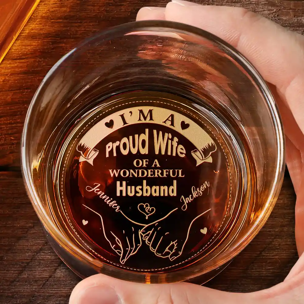I'm A Proud Wife Of A Wonderful Husband - Personalized Engraved Whiskey Glass - Image 2
