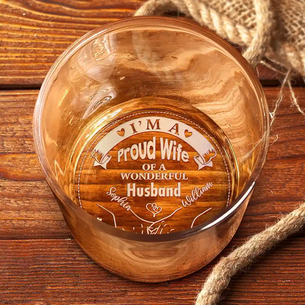 I'm A Proud Wife Of A Wonderful Husband - Personalized Engraved Whiskey Glass - Image 3