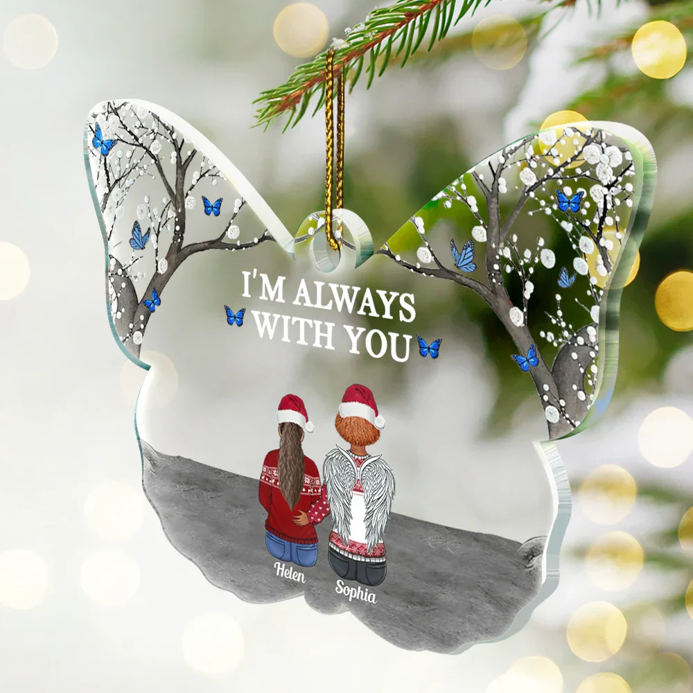 I'm Always With You Butterfly - Personalized Custom Shaped Acrylic Ornament - Image 2