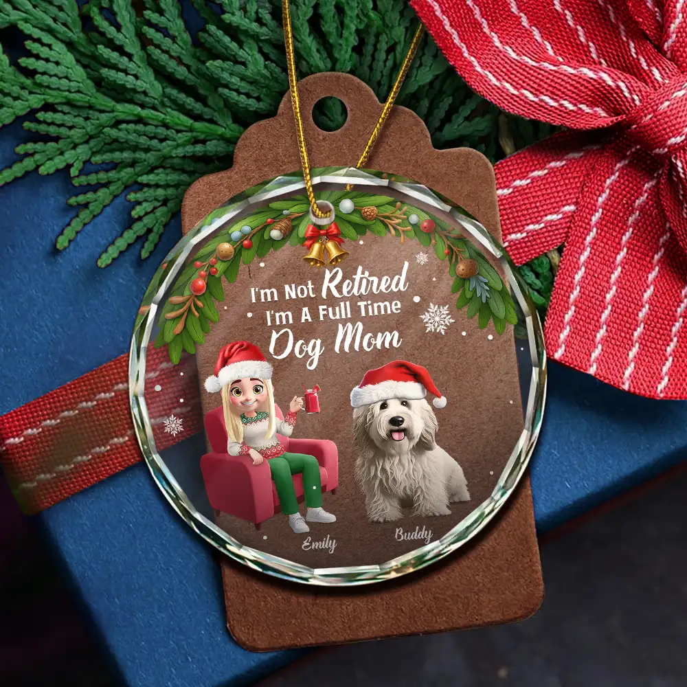 I'm Not Retired I'm A Full Time Dog Cat Mom - Personalized Circle Glass Ornament - Image 5