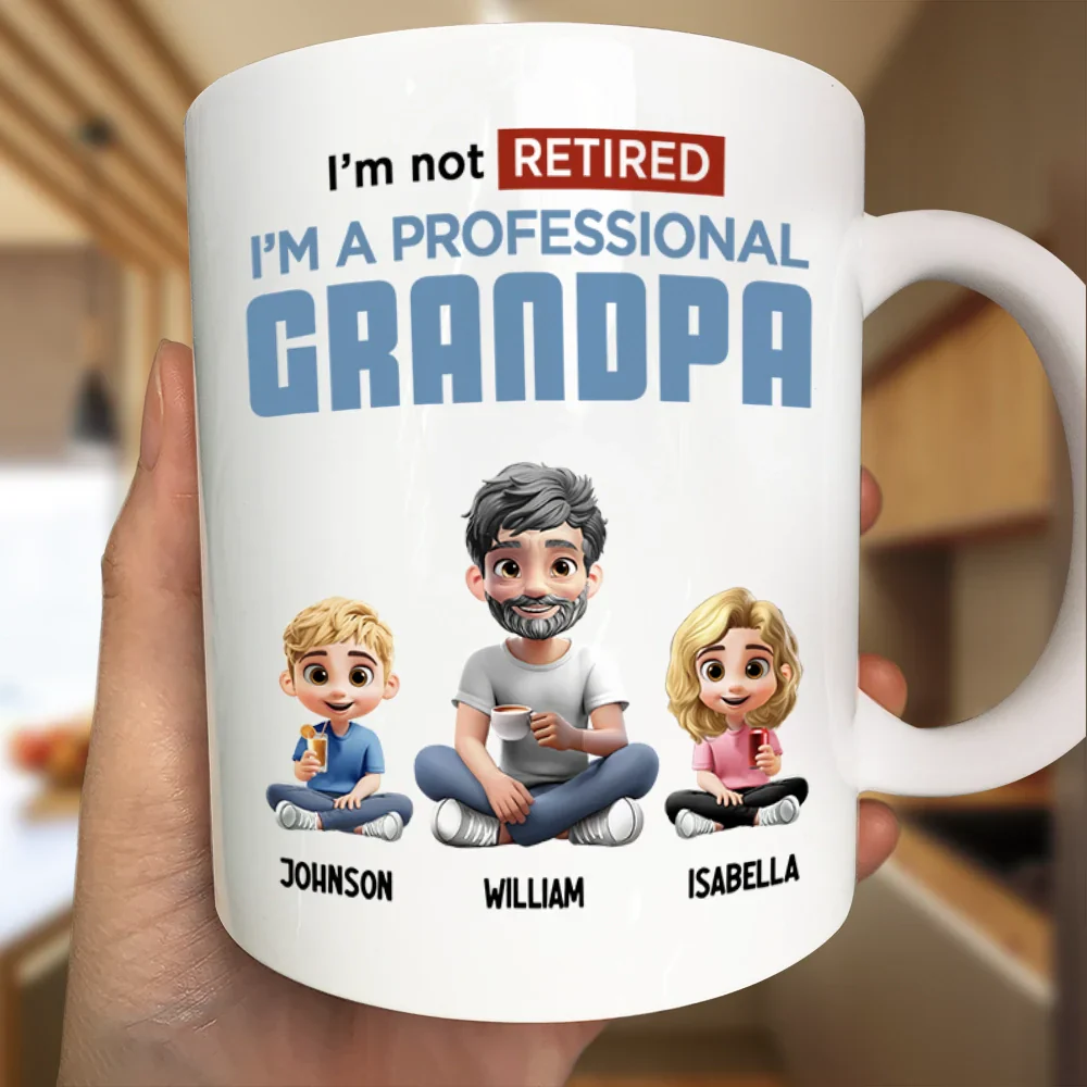 I'm Not Retired I'm A Full-Time - Personalized Mug - Image 3