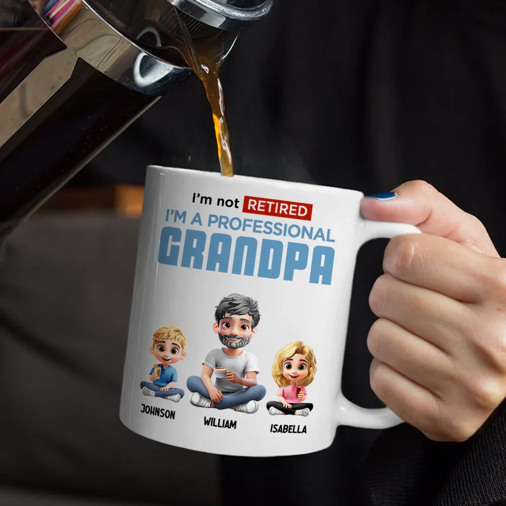 I'm Not Retired I'm A Full-Time - Personalized Mug - Image 5