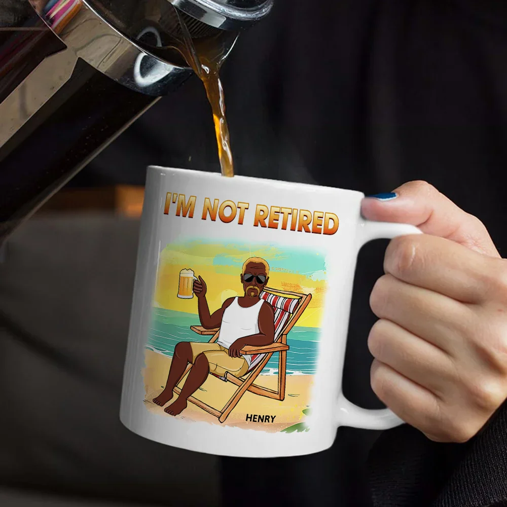 I'm Not Retired I'm A Full-time Relaxer - Personalized Mug - Image 5