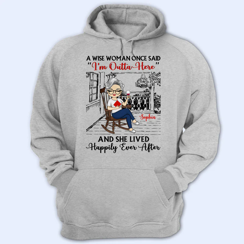 I'm Outta Here - Retirement Gift - Personalized Custom Hoodie