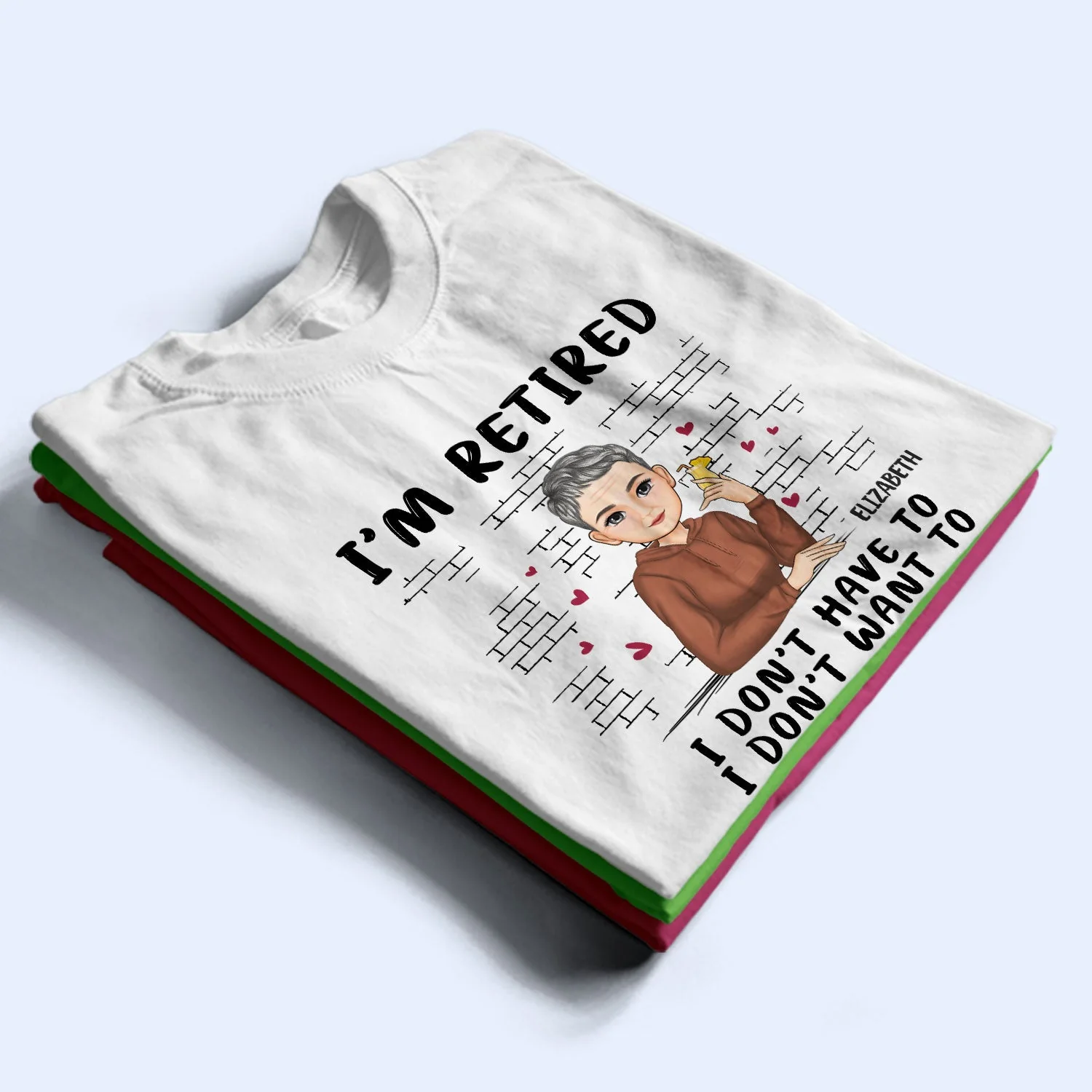 I'm Retired - Gift For Retiree, Retirement Gift - Personalized T Shirt - Image 2