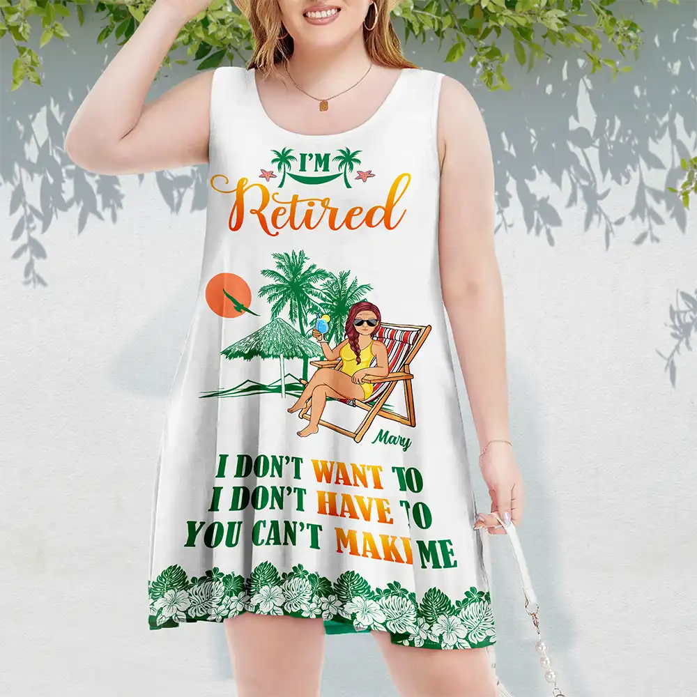 I'm Retired I Don't Have To Summer - Personalized Sleeveless Tank Dress - Image 3