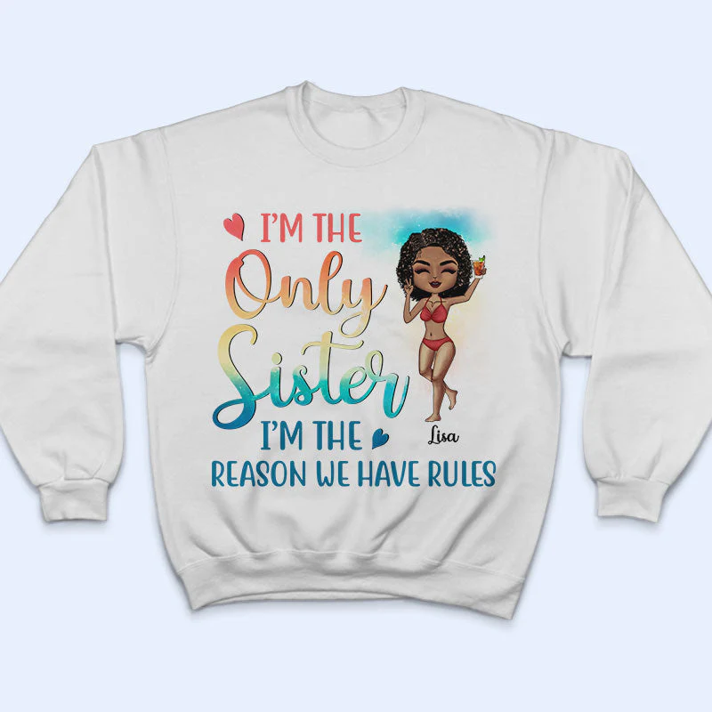 I'm The Rules Sisters Brothers Summer Beach Vibe - Family Bestie Gift - Personalized Custom T Shirt - Image 5