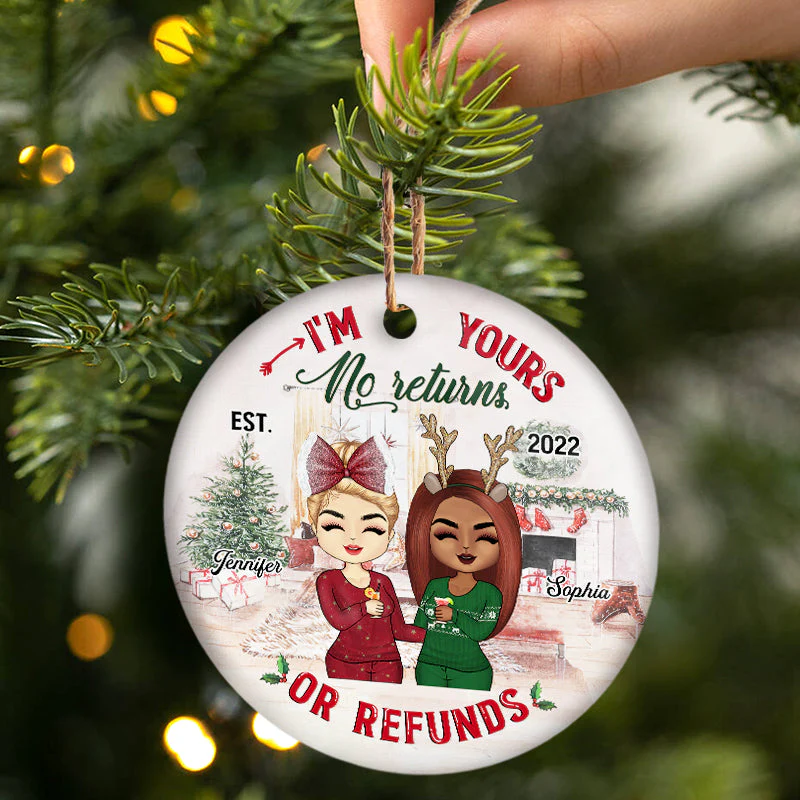 I'm Yours No Returns - Christmas Couple Gift - Personalized Custom Circle Ceramic Ornament - Image 2