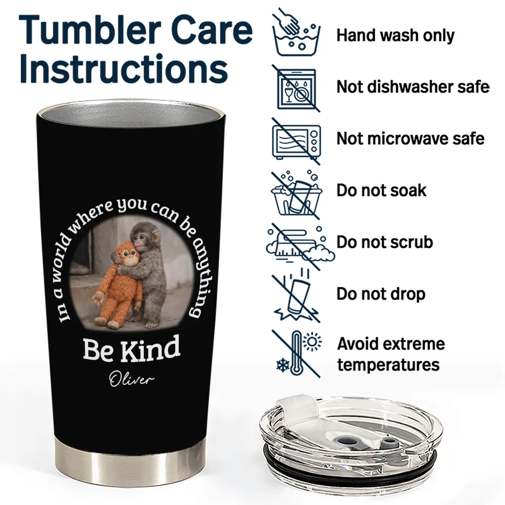 In A World Where You Can Be Anything Be Kind - Personalized Tumbler - Image 5