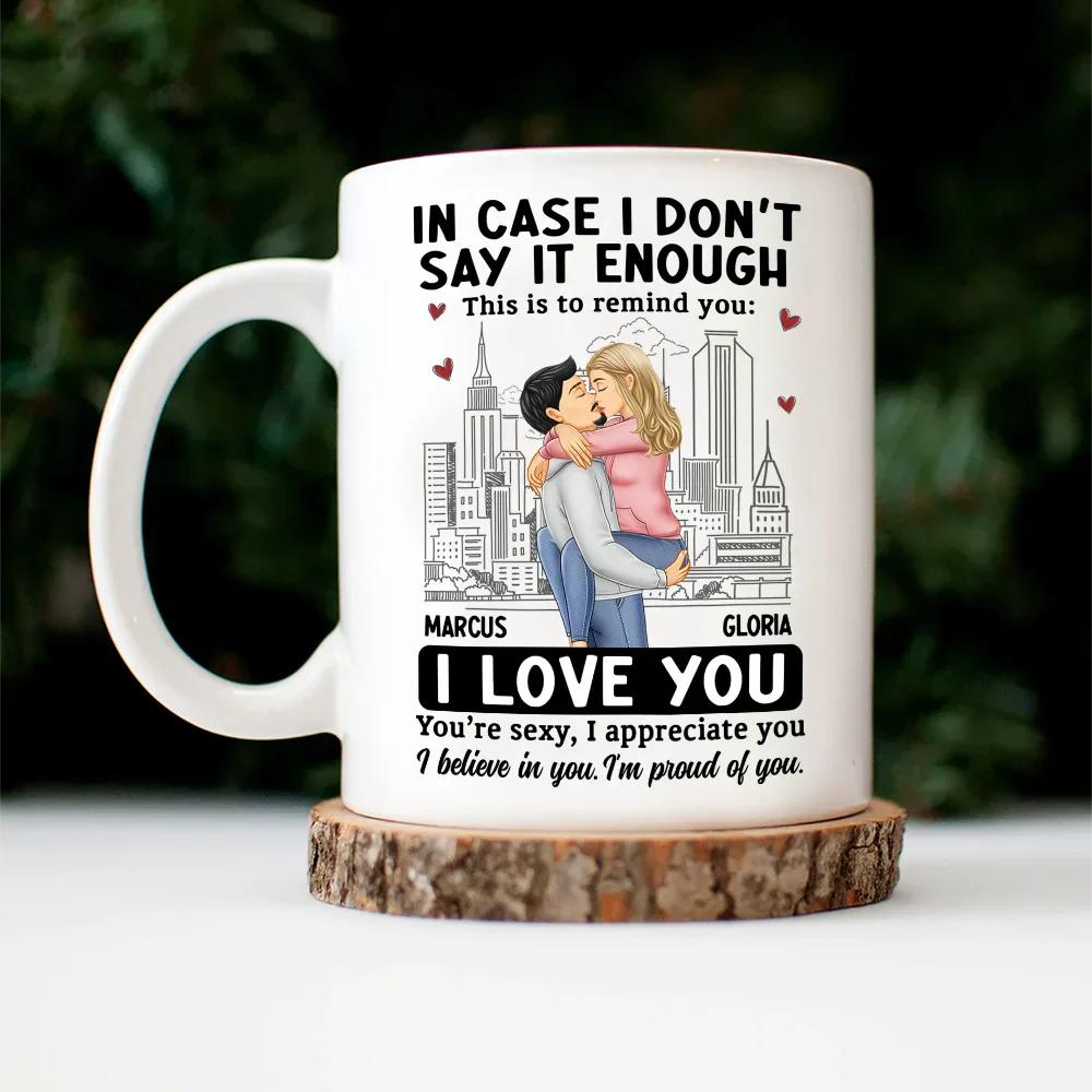 In Case I Don't Say It Enough Couple - Personalized Mug - Image 5