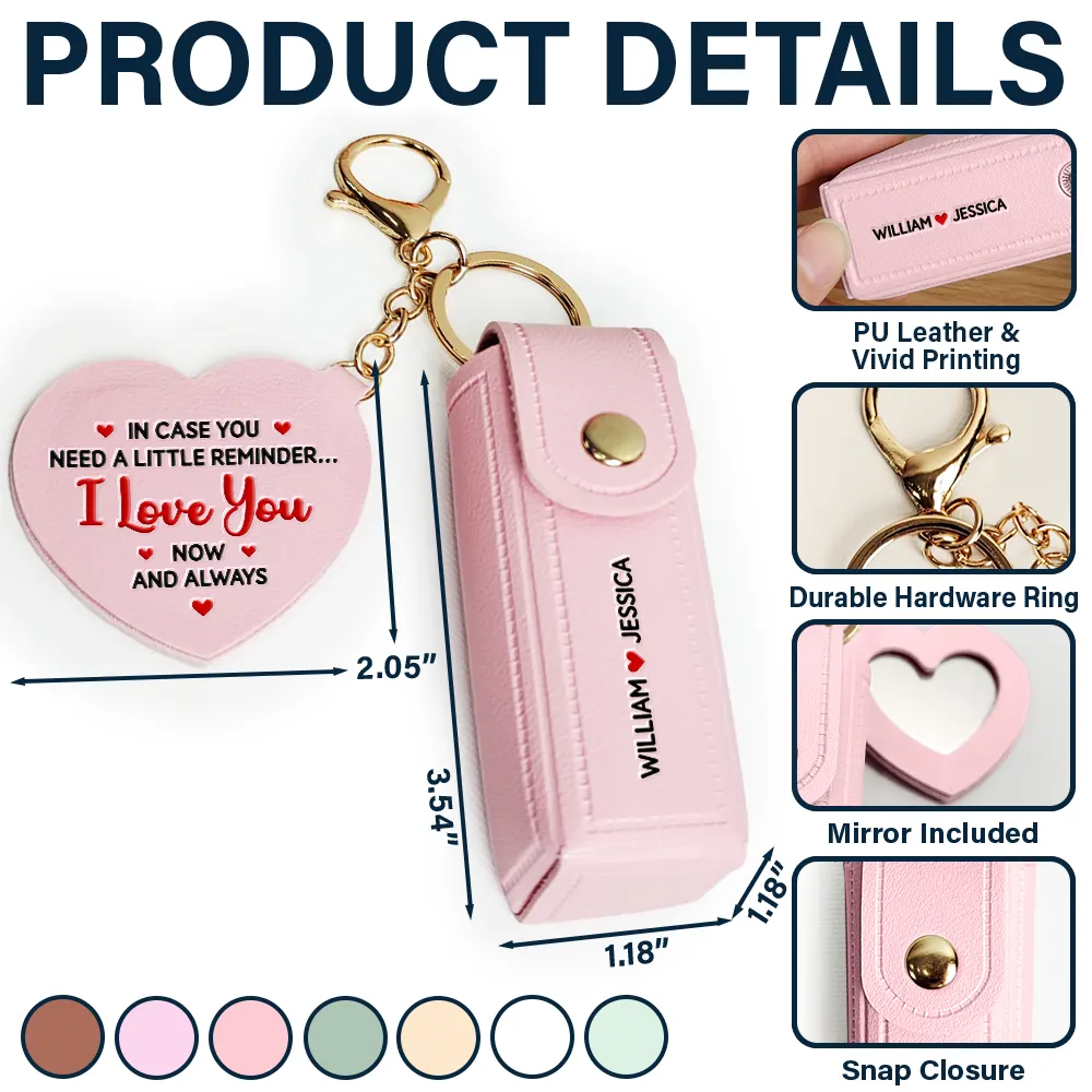 In Case You Need A Reminder - Personalized Leather Lipstick Case Keychain With Mirror - Image 4