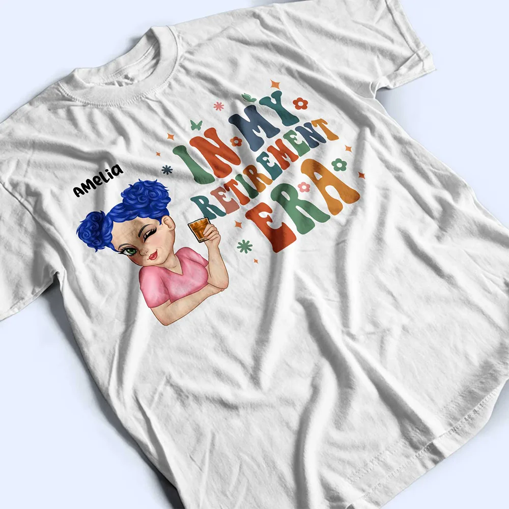In My Retirement Era - Personalized T Shirt - Image 3