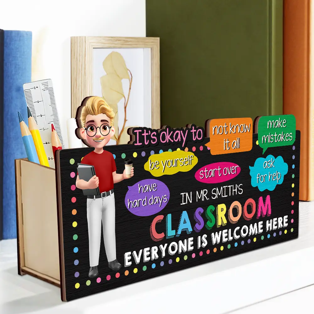 In Teacher Classroom It's Okay To Be Yourself - Personalized Wooden Pen Pencil Holder - Image 2