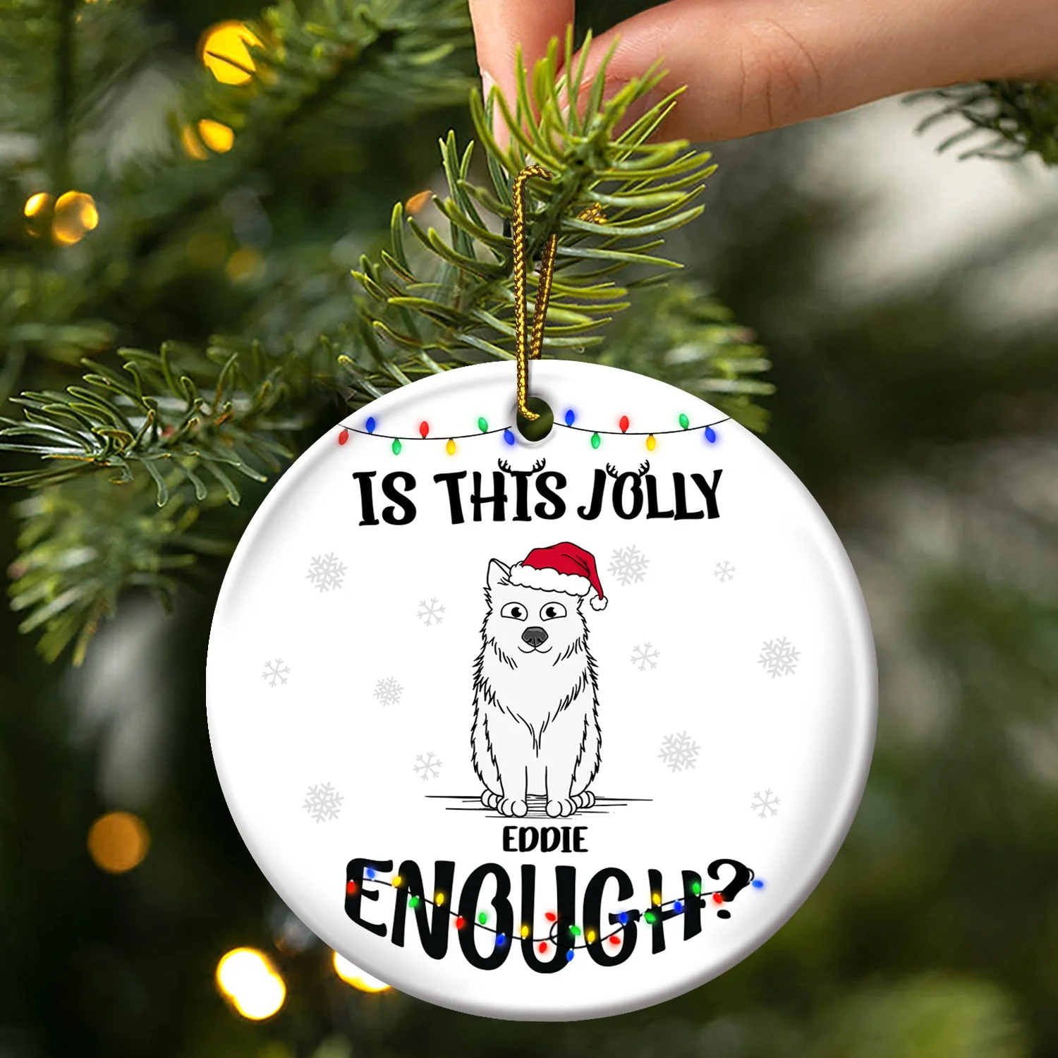 Is This Jolly Enough - Funny, Christmas Gift For Cat Lover, Dog Lover, Pet Owner - Personalized Circle Ceramic Ornament - Image 3