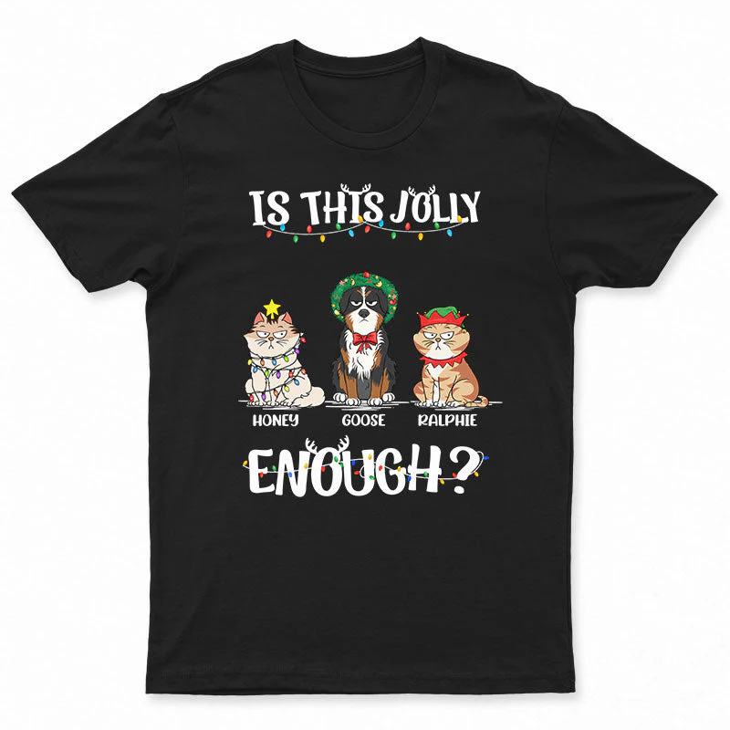 Is This Jolly Enough - Funny, Christmas Gift For Cat Lover, Dog Lover, Pet Owner - Personalized Sweatshirt - Image 4