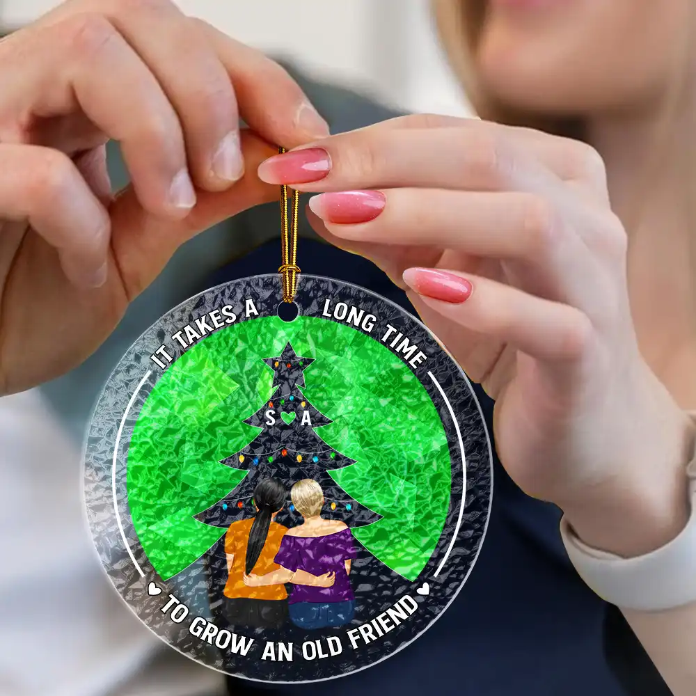 It Takes A Long Time Grow An Old Friend Bestie - Personalized Stained Glass Ornament - Image 4