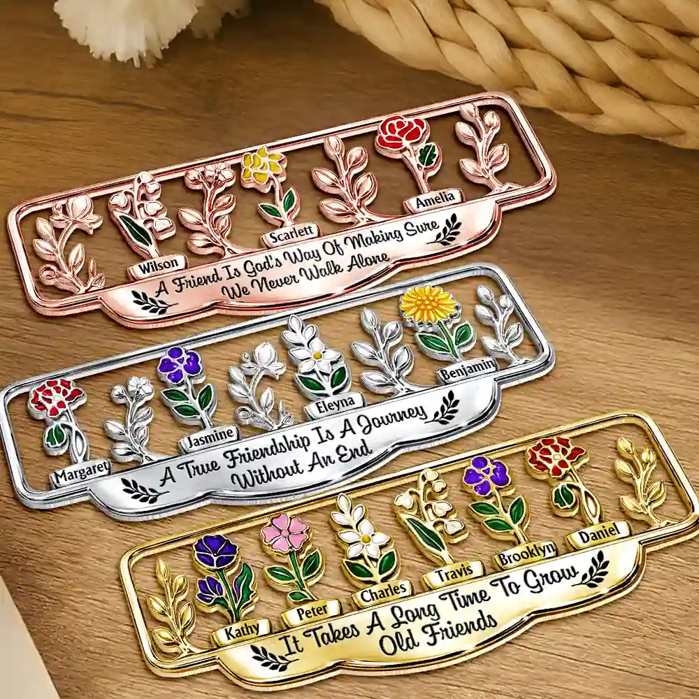 It Takes A Long Time To Grow An Old Friend Birth Month Flower - Personalized Custom Shaped Metal Bookmark - Image 3