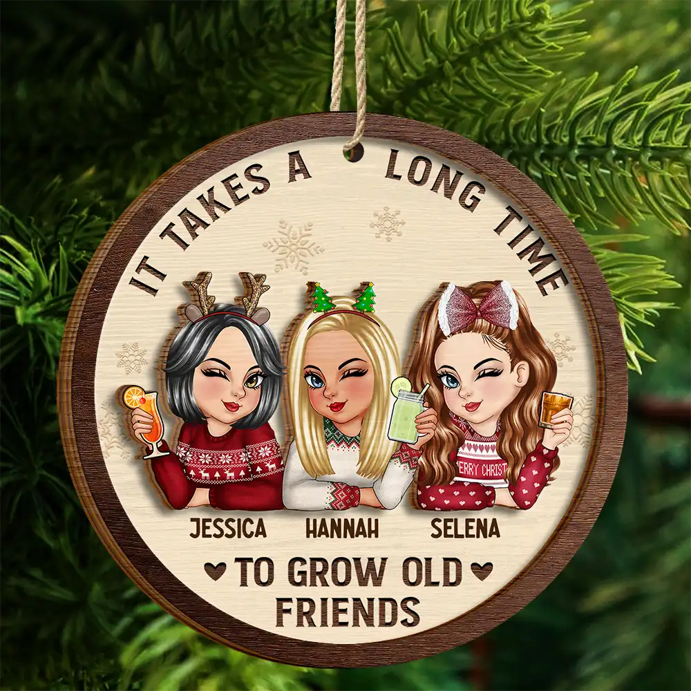 It Takes A Long Time To Grow An Old Friend Christmas - Personalized 2-Layered Wooden Ornament - Image 4