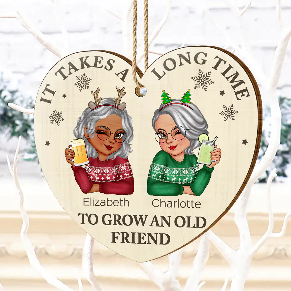 It Takes A Long Time To Grow An Old Friend Christmas - Personalized Custom Shaped Wooden Ornament - Image 4