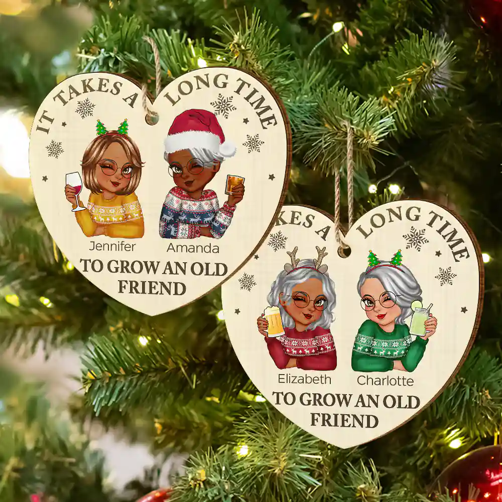 It Takes A Long Time To Grow An Old Friend Christmas - Personalized Custom Shaped Wooden Ornament - Image 6
