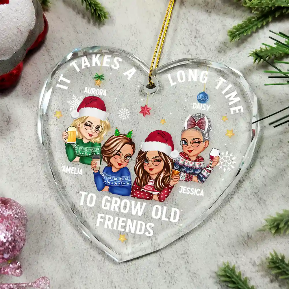 It Takes A Long Time To Grow An Old Friend Christmas - Personalized Heart Shaped Glass Ornament - Image 4