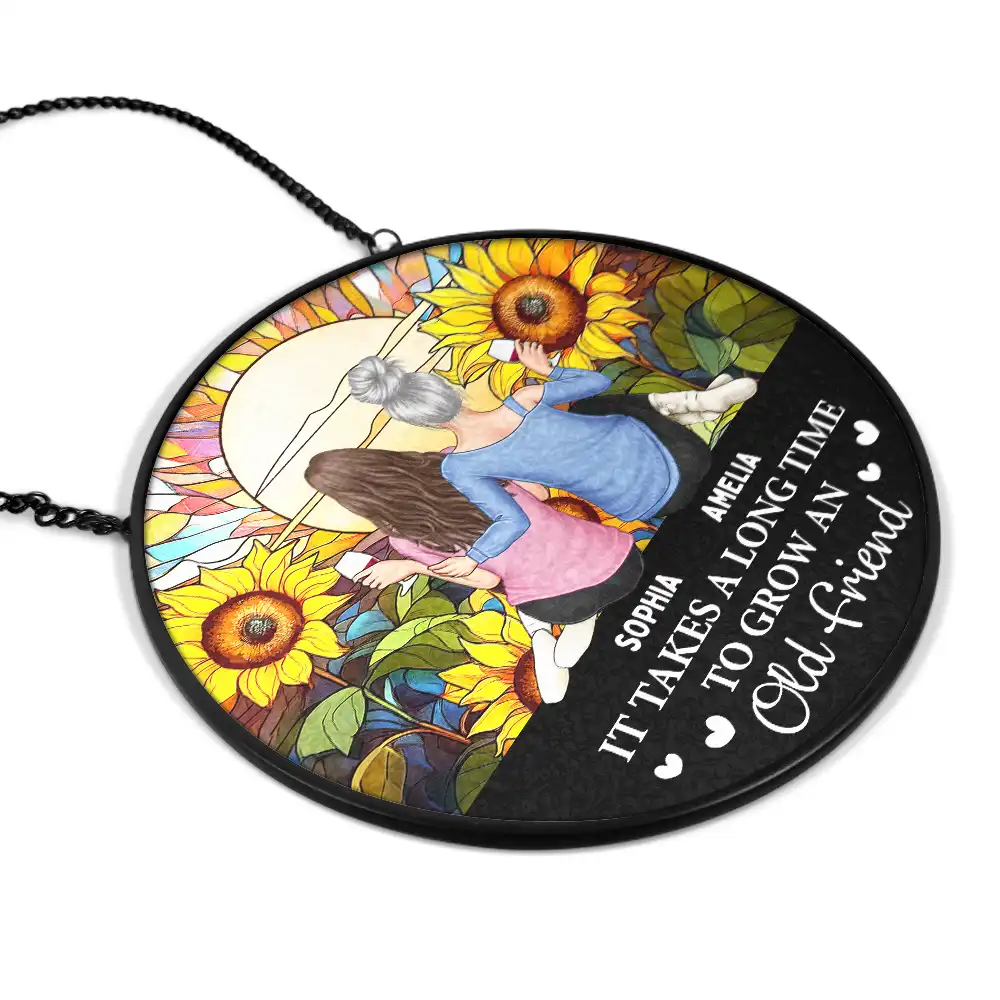 It Takes A Long Time To Grow An Old Friend Friendship - Personalized Stained Glass Window Hanging Suncatcher - Image 2