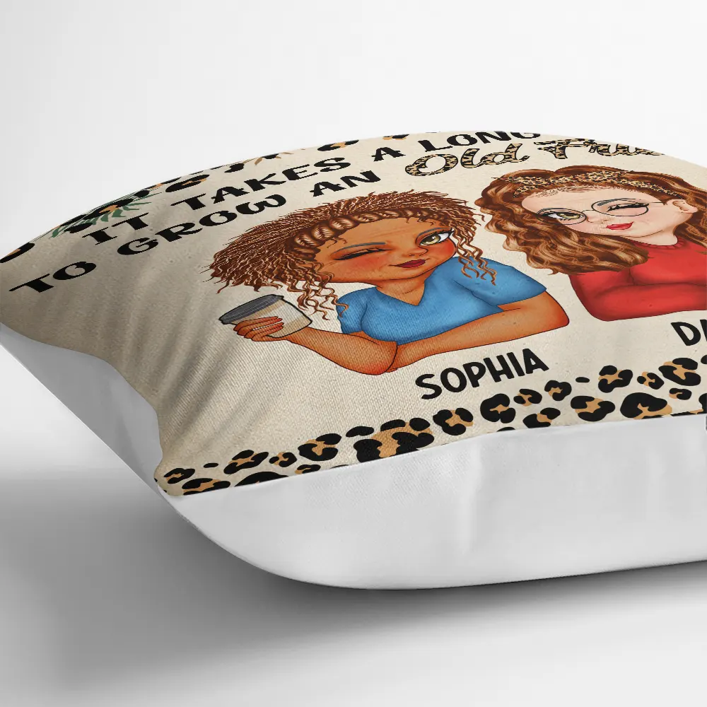 It Takes A Long Time To Grow An Old Friend - Personalized Pillow - Image 3