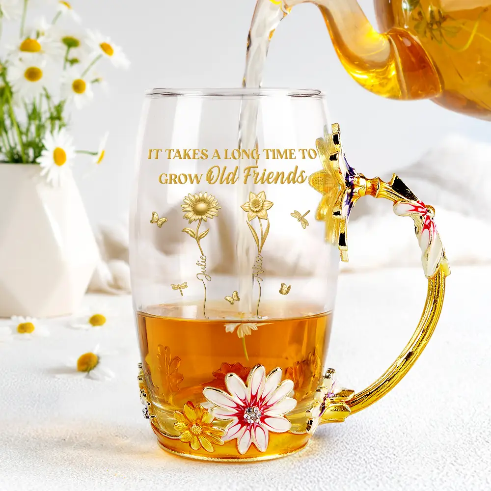 It Takes A Long Time To Grow Old Friends - Personalized Glass Flower Tea Cup - Image 4