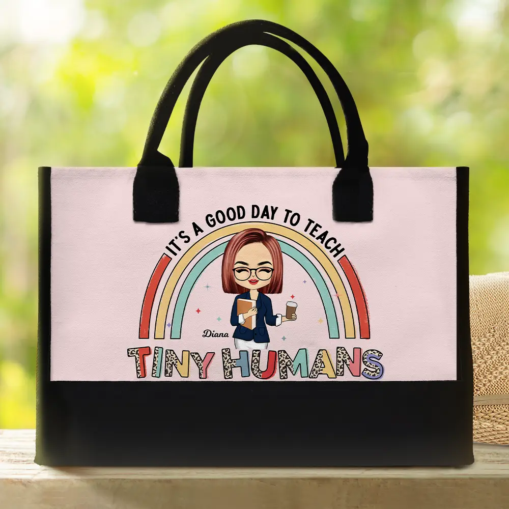 It's A Good Day To Teach Tiny Humans Teacher - Personalized Canvas Tote Bag - Image 2