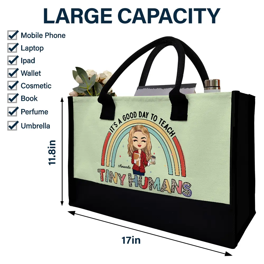 It's A Good Day To Teach Tiny Humans Teacher - Personalized Canvas Tote Bag - Image 4